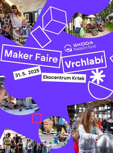Maker Faire Vrchlabí